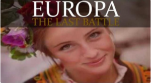 Europa: The Last Battle - Full Documentary